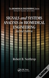 Signals And Systems Analysis In Biomedical Engineering
