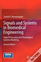 Signals And Systems In Biomedical Engineering