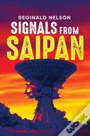Signals From Saipan