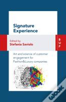 Signature Experience