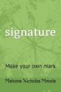 Signature: Make Your Own Mark - Preview