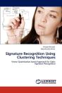 Signature Recognition Using Clustering Techniques - Preview