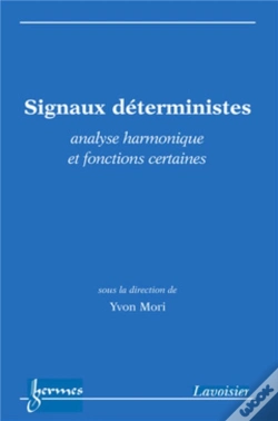 Capa do artigo Signaux Déterministes ; Analyse Harmonique Et Fonctions Certaines