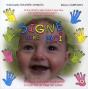 Signe Avec Moi ; La Langue Gestuelle Des Sourds À La Portée De Tous Les Bébés - Preview