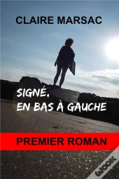Signé, En Bas A Gauche