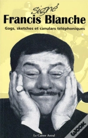 Capa do artigo Signé Francis Blanche