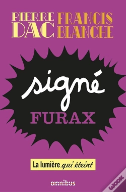 Capa do artigo Signé Furax : La Lumière Qui Éteint