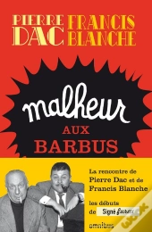 Signé Furax : Malheur Aux Barbus