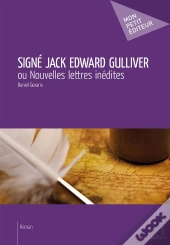 Signé Jack Edward Gulliver