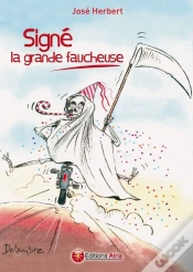 Capa do artigo Signé La Grande Faucheuse