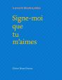 Signe-Moi Que Tu M'Aimes - Preview