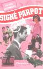 Signé Parpot - Preview