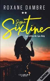 Capa do artigo Signé Sixtine Tome 2 : Les Échos De L