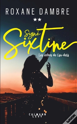 Capa do artigo Signé Sixtine Tome 2 : Les Échos De L'Au-Delà