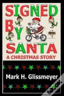 Signed By Santa