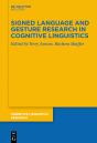 Signed Language And Gesture Research In Cognitive Linguistics - Preview