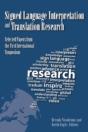 Signed Language Interpretation And Translation Research - Preview