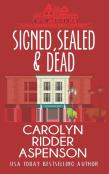 Signed, Sealed And Dead