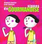Signes De Gourmandise - Preview
