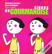 Signes De Gourmandise
