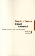 Signes D'Identité ; Tatouages, Percing Et Autres Marques Corporelles
