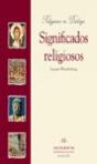 Significados Religiosos. Introducción Sistemática A La Ciencia De Las Religiones - Preview