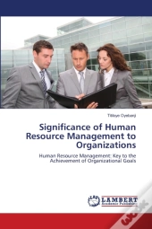 Significance Of Human         Resource M