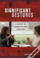 Significant Gestures