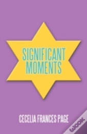 Significant Moments