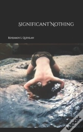 Significant Nothing