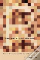 Signifying Without Specifying