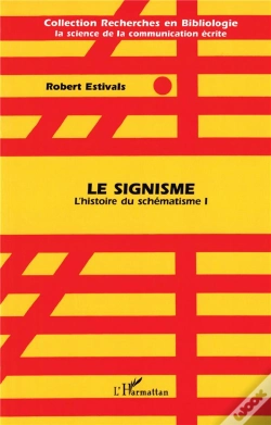 Capa do artigo Signisme - L'Histoire Du Schematisme 1
