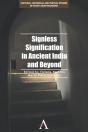 Signless Signification In Ancient India And Beyond - Preview