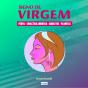 Signo De Virgem - Preview