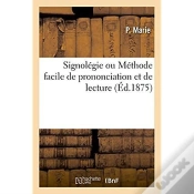 Capa do artigo Signolegie Ou Methode Facile De Prononciation Et De Lecture