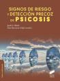 Signos De Riesgo Y Detección Precoz De Psicosis - Preview