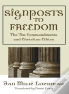 Signposts To Freedom