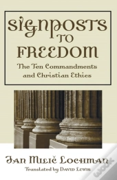 Signposts To Freedom