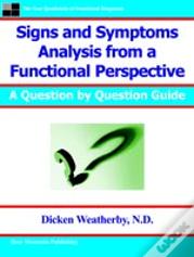 Signs And Symptoms Analysis From A Functional Perspective- 2nd Edition