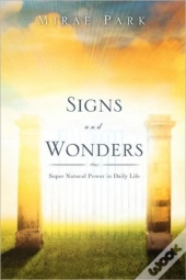 Signs And Wonders