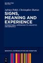 Signs, Meaning And Experience - Preview