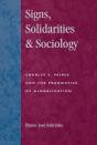 Signs, Solidarities, & Sociology - Preview