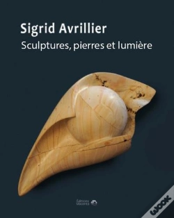 Capa do artigo Sigrid Avrillier. Sculptures, Pierres Et Lumiere