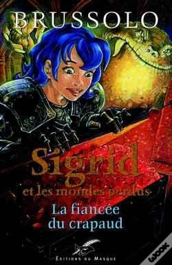 Capa do artigo Sigrid N02   La Fiancee Du Crapaud