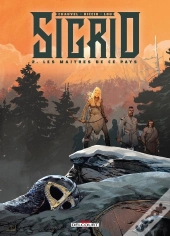 Sigrid Tome 2 : Les Maîtres De Ce Pays