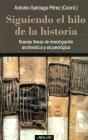 Siguiendo El Hilo De La Historia - Preview