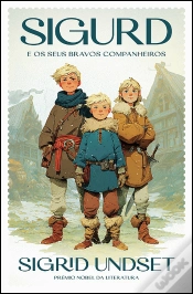 Capa do artigo Sigurd e os seus Bravos Companheiros