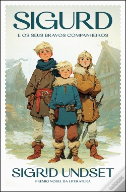 Capa do artigo Sigurd e os seus Bravos Companheiros