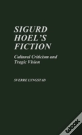 Sigurd Hoel'S Fiction