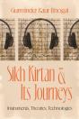 Sikh Kirtan And Its Journeys - Preview